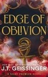 Joyce Geissenger, J T Geissinger, J. T. Geissinger - Edge of Oblivion
