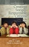John J. Cogan, David L. Grossman - Creating Socially Responsible Citizens