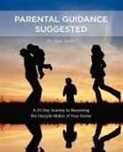 Mark Smith - Parental Guidance Suggested
