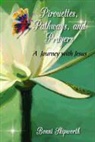Bonni Skipworth, Jennifer Tipton Cappoen, Nancy E Williams, Nancy E. Williams - Pirouettes, Pathways, and Prayers