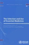 World Health Organization, World Health Organization (COR) - The Selection and Use of Essential Medicines