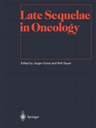 Jürge Dunst, Jürgen Dunst, Sauer, Sauer, Rolf Sauer - Late Sequelae in Oncology