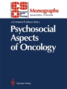 Jimmi C Holland, Jimmie C Holland, Jimmie C. Holland, ZITTOUN, Zittoun, Robert Zittoun - Psychosocial Aspects of Oncology