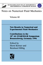 Hilbig, Hilbig, Reinhard Hilbig, Hors Körner, Horst Körner - New Results in Numerical and Experimental Fluid Mechanics