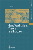 Eya Raz, Eyal Raz - Gene Vaccination: Theory and Practice