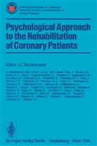 Stocksmeier, U Stocksmeier, U. Stocksmeier - Psychological Approach to the Rehabilitation of Coronary Patients