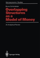 Bruno Schönfelder - Overlapping Structures as a Model of Money