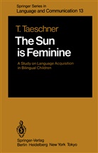 Traute Taeschner - The Sun is Feminine