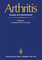 C Schulz, C Schulz, Deicher, H Deicher, H. Deicher, L. C. Schulz - Arthritis