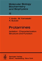 Toshi Ando, Toshio Ando, K Suzuki, K. Suzuki, Yamasaki, M Yamasaki... - Protamines