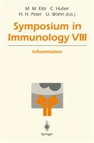 Martha M. Eibl, Hans H Peter et al, Christop Huber, Christoph Huber, Hans H. Peter, Ulrich Wahn - Symposium in Immunology VIII