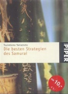 Yamamoto Tsunetomo, Tsunetomo Yamamoto - Die besten Strategien des Samurai