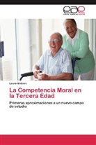 Laura Matisek - La Competencia Moral en la Tercera Edad