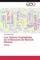 Yazmin Morlet Corti - Los Valores Capitalistas en el Discurso de Barack Obama