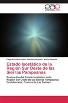 Edgardo Atili Azeglio, Edgardo Atilio Azeglio, Gimenes, Mario Gimenes, Antoni Introcaso, Antonio Introcaso - Estado Isostático de la Región Sur Oeste de las Sierras Pampeanas