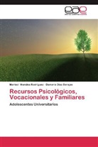 Damaris Díaz Barajas, Mariso Morales Rodríguez, Marisol Morales Rodríguez - Recursos Psicológicos, Vocacionales y Familiares