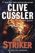 Cliv Cussler, Clive Cussler, Justin Scott - The Striker