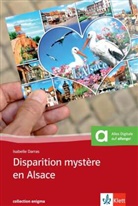 Isabelle Darras - Disparition mystère en Alsace