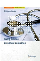 Philippe Perlot, Perlot Philippe, Philippe Perlot, POLYCLINIQUE VAUBAN, Philippe Perlot Polyclinique Vauban - Abord clinique du patient coronarien