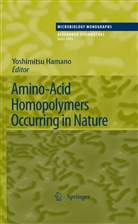 Yoshimits Hamano, Yoshimitsu Hamano - Amino-Acid Homopolymers Occurring in Nature