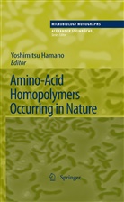 Yoshimits Hamano, Yoshimitsu Hamano - Amino-Acid Homopolymers Occurring in Nature