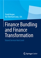 Fran Keuper, Frank Keuper, Lueg, Lueg, Kai-Eberhard Lueg - Finance Bundling and Finance Transformation