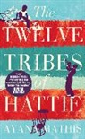 Ayana Mathis - The Twelve Tribes of Hattie