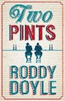 Roddy Doyle - Two Pints