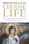 Dr. Rowan Williams, Rowan Williams, Rowan (Magdalene College Williams, Williams Rowan - Choose Life