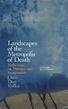 Otto D. Kulka, Otto Dov Kulka - Landscapes of the Metropolis of Death