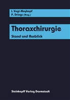Drings, Drings, P. Drings, Vogt-Moykopf, I Vogt-Moykopf, I. Vogt-Moykopf - Thoraxchirurgie