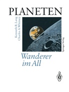 Kenneth Lang, Kenneth R Lang, Kenneth R. Lang, Charles A Whitney, Charles A. Whitney - PLANETEN Wanderer im All