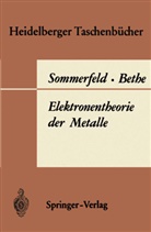 H Bethe, H. Bethe, Sommerfeld, A Sommerfeld, A. Sommerfeld - Elektronentheorie der Metalle