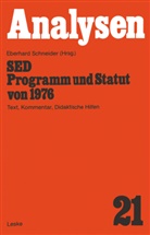 Eberhard Schneider - SED - Programm und Statut von 1976