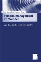 Pete Speck, Peter Speck, Wagner, Wagner, Dieter Wagner - Personalmanagement im Wandel