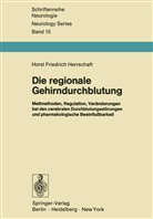 H F Herrschaft, H. F. Herrschaft - Die regionale Gehirndurchblutung