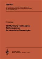 P Klemm, P. Klemm - Strukturierung von flexiblen Bediensystemen für numerische Steuerungen