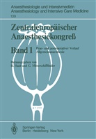Haid, B Haid, B. Haid, Mitterschiffthaler, Mitterschiffthaler, G. Mitterschiffthaler - Zentraleuropäischer Anaesthesiekongre?