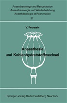 Feurstein, V Feurstein, V. Feurstein - Anaesthesie und Kohlenhydratstoffwechsel