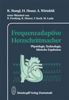 Heuer, A. H. Heuer, H Heuer, H. Heuer, Stangl, K Stangl... - Frequenzadaptive Herzschrittmacher