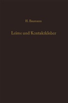 H Baumann, H. Baumann - Leime und Kontaktkleber