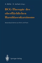 Andrea Böhle, Andreas Böhle, Jocham, Jocham, Dieter Jocham - BCG-Therapie des oberflächlichen Harnblasenkarzinoms