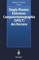 Helmut J Wieler, Helmut J. Wieler - Single-Photon-Emissions-Computertomographie (SPECT) des Herzens