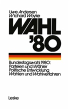 Uw Andersen, Uwe Andersen, Wichard Woyke - Wahl '80