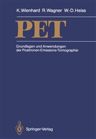 Wolf-Dieter Heiss, Raine Wagner, Rainer Wagner, Klau Wienhard, Klaus Wienhard - PET