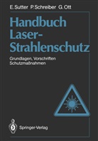 Günter Ott, Pau Schreiber, Paul Schreiber, Erns Sutter, Ernst Sutter - Handbuch Laser-Strahlenschutz