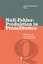 Engelber Westkämper, Engelbert Westkämper - Null-Fehler-Produktion in Prozeßketten