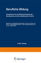 Gottfried Adolph, Feli Rauner, Felix Rauner - Berufliche Bildung