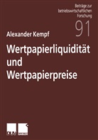 Alexander Kempf - Wertpapierliquidität und Wertpapierpreise