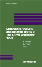 H. Körezlioglu, Oksendal, B Oksendal, B. Oksendal, A S Üstünel, A. S. Üstünel... - Stochastic Analysis and Related Topics V